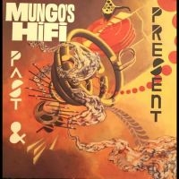 Mungo's Hi Fi - Past And Present i gruppen VINYL / Reggae hos Bengans Skivbutik AB (5572942)