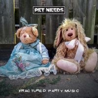 Pet Needs - Fractured Party Music (Pink) i gruppen VINYL / Pop-Rock hos Bengans Skivbutik AB (5572955)