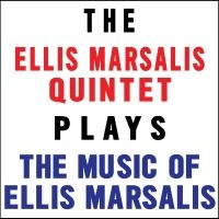 Ellis Marsalis Quintet - Plays The Music Of Ellis Marsalis i gruppen CD / Jazz hos Bengans Skivbutik AB (5573000)