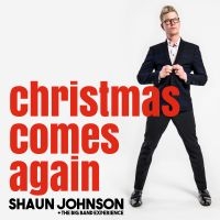 Shaun Johnson Big Band Experience - Christmas Comes Again i gruppen CD / Jazz hos Bengans Skivbutik AB (5573039)