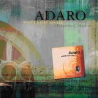 Adaro - Words Never Spoken (Special Ex i gruppen CD / Pop-Rock hos Bengans Skivbutik AB (5573096)