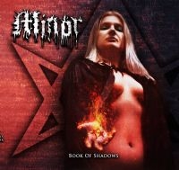 Minor - Book Of Shadows i gruppen CD / Hårdrock hos Bengans Skivbutik AB (5573125)