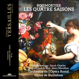 Orchestre De L'opera Royal Chloe D - Boismortier: Les Quatre Saisons i gruppen CD / Kommande / Klassiskt hos Bengans Skivbutik AB (5573251)