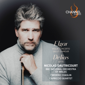 Nicolas Dautricourt Frederic Chasl - Elgar: Violin Concerto Salut D'amo i gruppen CD / Kommande / Klassiskt hos Bengans Skivbutik AB (5573253)