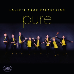 Louie's Cage Percussion - Pure i gruppen CD / Kommande / Klassiskt hos Bengans Skivbutik AB (5573259)