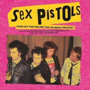 Sex Pistols - Ever Get The Feeling You Ve Been Ch i gruppen VI TIPSAR / Fredagsreleaser / Fredag den 22:a november 2024 hos Bengans Skivbutik AB (5573329)
