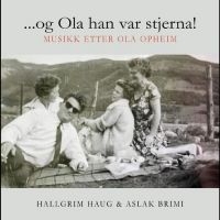 Brimi Aslak & Hallgrim Haug - ...Og Ola Han Var Stjerna. Musikk E i gruppen VI TIPSAR / Fredagsreleaser / Fredag den 22:a november 2024 hos Bengans Skivbutik AB (5573376)