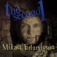 Erlandsson Mikael - Second 1 The i gruppen CD / Kommande / Hårdrock hos Bengans Skivbutik AB (5573391)