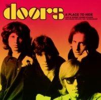 Doors The - A Place To Hide i gruppen VINYL / Pop-Rock hos Bengans Skivbutik AB (5573484)