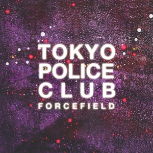 Tokyo Police Club - Forcefield (Lemon Vinyl) i gruppen VINYL / Pop-Rock hos Bengans Skivbutik AB (5573491)