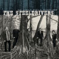 Steeldrivers The - The Muscle Shoals Recordings i gruppen VINYL / Kommande / Country hos Bengans Skivbutik AB (5573493)