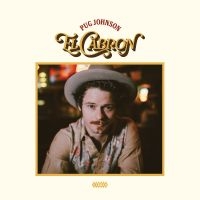 Johnson Pug - El Cabron i gruppen CD / Kommande / Country hos Bengans Skivbutik AB (5573498)