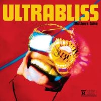 Mother?S Cake - Ultrabliss i gruppen CD / Kommande / Pop-Rock hos Bengans Skivbutik AB (5573520)