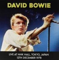 Bowie David - Live At Nhk Hall, Tokyo, Japan 1978 i gruppen ÖVRIGT / Övrigt / aub hos Bengans Skivbutik AB (5573558)
