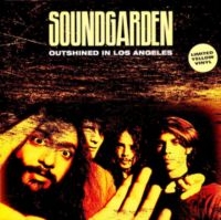 Soundgarden - Outshined In Los Angeles i gruppen VINYL / Pop-Rock hos Bengans Skivbutik AB (5573595)