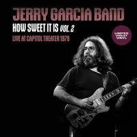 Garcia Jerry Band - How Sweet It Is Vol. 2 i gruppen VINYL / Pop-Rock hos Bengans Skivbutik AB (5573597)