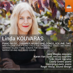 Linda Kouvaras - Piano Music Chamber Works & Songs, i gruppen CD / Kommande / Klassiskt hos Bengans Skivbutik AB (5573652)