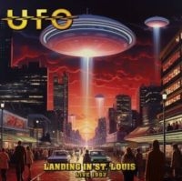 Ufo - Landing In St. Louis i gruppen CD / Hårdrock hos Bengans Skivbutik AB (5573695)