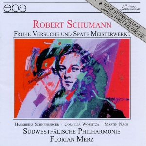 Florian Merz Südwestfälische Philh - Robert Schumann: Early And Late Wor i gruppen VI TIPSAR / Julklappstips CD hos Bengans Skivbutik AB (5573846)