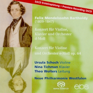 Ursula Schoch Nina Tichman Neue P - Felix Mendelssohn: Concerto For Vio i gruppen MUSIK / SACD / Klassiskt hos Bengans Skivbutik AB (5573847)