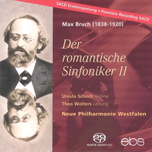 Ursula Schoch Theo Wolters Neue P - Max Bruch -  Der Romantische Sinfon i gruppen MUSIK / SACD / Klassiskt hos Bengans Skivbutik AB (5573849)