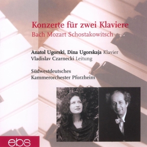 Anatol Ugorski Dina Ugorskaja Vla - Bach/Mozart/Shostakovich - Concerto i gruppen VI TIPSAR / Julklappstips CD hos Bengans Skivbutik AB (5573859)