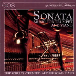 Erik Schultz Arthur Rowe - Sonata - Music For Trumpet & Piano i gruppen VI TIPSAR / Julklappstips CD hos Bengans Skivbutik AB (5573880)