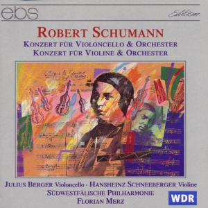 Julius Berger Hansheinz Schneeberg - Robert Schumann: Concerto For Violo i gruppen VI TIPSAR / Julklappstips CD hos Bengans Skivbutik AB (5573899)