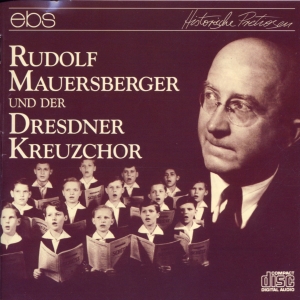 Various Composers - Rudolf Mauersberger & Dresdner Kreu i gruppen VI TIPSAR / Julklappstips CD hos Bengans Skivbutik AB (5573928)