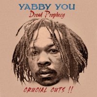 Yabby You - Dread Prophecy Crucial Cuts i gruppen VINYL / Kommande / Reggae hos Bengans Skivbutik AB (5573941)