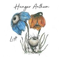 Hunger Anthem - Lift i gruppen VINYL / Kommande / Pop-Rock hos Bengans Skivbutik AB (5573953)