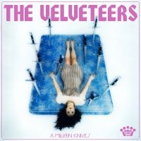 Velveteers The - A Million Knives i gruppen VINYL / Kommande / Pop-Rock hos Bengans Skivbutik AB (5573960)