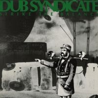 Dub Syndicate - Strike The Balance i gruppen VINYL / Kommande / Reggae hos Bengans Skivbutik AB (5574075)