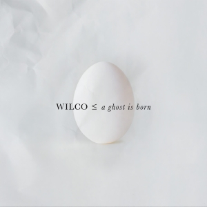 Wilco - A Ghost Is Born (20th Anniversary expanded 2CD edition) i gruppen CD / Kommande / Pop-Rock hos Bengans Skivbutik AB (5574141)