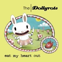 Dollyrots The - Eat My Heart Out i gruppen VINYL / Kommande / Pop-Rock hos Bengans Skivbutik AB (5574270)