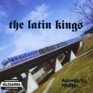 The Latin Kings - Välkommen Till Förorten (2Nd Edition) i gruppen VINYL / Kommande / Hip Hop-Rap hos Bengans Skivbutik AB (5574341)