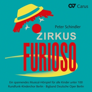 Schindler - Zirkus Furioso - A Musical Radio Pl i gruppen VI TIPSAR / Julklappstips CD hos Bengans Skivbutik AB (5574457)