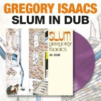 Isaacs Gregory - Slum In Dub (Transparent Purple Vin i gruppen VINYL / Kommande / Reggae hos Bengans Skivbutik AB (5574502)