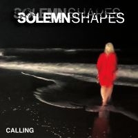 Solemn Shapes - Calling Ep i gruppen CD / Kommande / Pop-Rock hos Bengans Skivbutik AB (5574587)