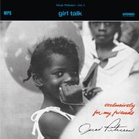 Oscar Peterson - Girl Talk i gruppen VINYL / Kommande / Jazz hos Bengans Skivbutik AB (5574593)