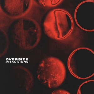 Oversize - Vital Signs i gruppen VINYL / Kommande / Pop-Rock hos Bengans Skivbutik AB (5574614)