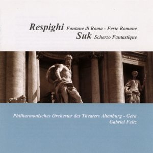 Respighi/Suk - Fontane Di Roma & Feste Di Rima / S i gruppen VI TIPSAR / Julklappstips CD hos Bengans Skivbutik AB (5574667)