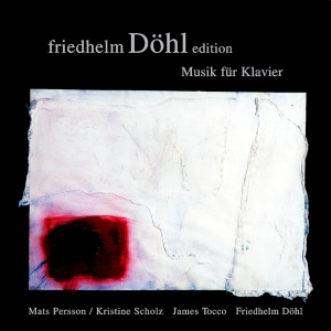 Friedhelm Döhl - Piano Music (Edition Vol. 2) i gruppen VI TIPSAR / Julklappstips CD hos Bengans Skivbutik AB (5574673)