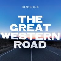 Deacon Blue - The Great Western Road i gruppen CD / Kommande / Pop-Rock hos Bengans Skivbutik AB (5574683)