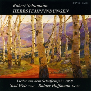 Schumann Robert - Herbstempfindungen - Lieder i gruppen VI TIPSAR / Julklappstips CD hos Bengans Skivbutik AB (5574737)