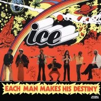 Ice (Lafayette Afro-Rock Band) - Each Man Makes His Destiny i gruppen VINYL / Kommande / Pop-Rock hos Bengans Skivbutik AB (5574775)