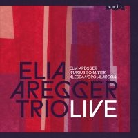 Elia Aregger Trio - Live i gruppen CD / Kommande / Jazz hos Bengans Skivbutik AB (5574786)