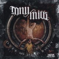 Tony Mills - Over My Dead Body i gruppen CD / Kommande / Pop-Rock hos Bengans Skivbutik AB (5574823)