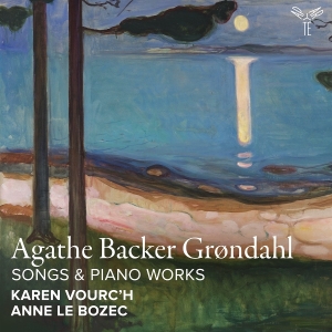 Karen Vourc'h & Anne Le Bozec - Agathe Backer Grøndahl: Songs & Piano Works i gruppen ÖVRIGT / Övrigt / aub hos Bengans Skivbutik AB (5574856)