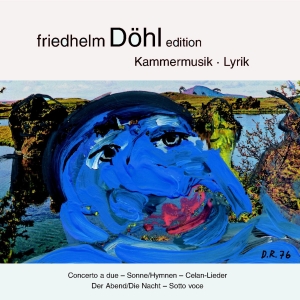 Friedhelm Döhl - Concerto A Due/Sonne-Hymnen/Celam-L i gruppen CD / Klassiskt hos Bengans Skivbutik AB (5574908)